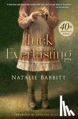 Babbitt, Natalie - Tuck Everlasting