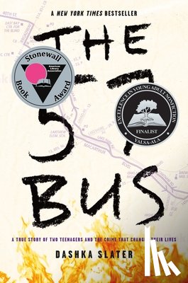 Slater, Dashka - The 57 Bus
