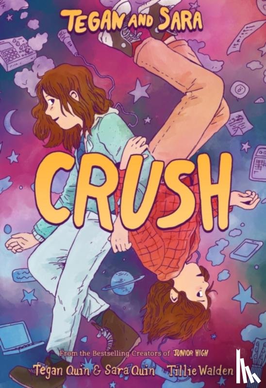 Quin, Tegan Quin and Sara - Tegan and Sara: Crush