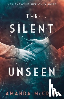 McCrina, Amanda - The Silent Unseen