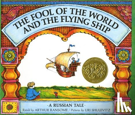 Ransome, Arthur - The Fool of the World and the Flying Ship