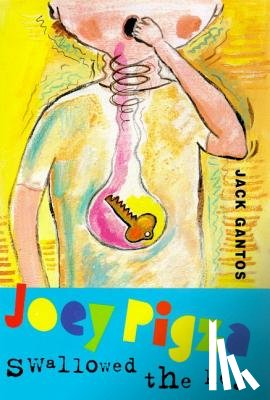 Gantos, Jack - Joey Pigza Swallowed the Key