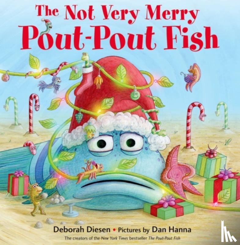 Diesen, Deborah - The Not Very Merry Pout-Pout Fish