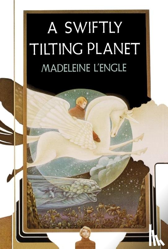 L'Engle, Madeleine - L'Engle, M: Swiftly Tilting Planet