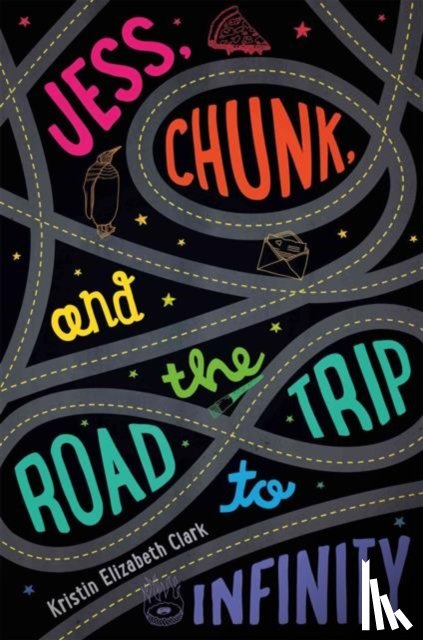 Kristin Elizabeth Clark - Jess, Chunk, and the Road Trip to Infinity