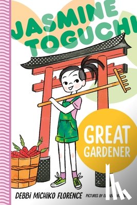 Florence, Debbi Michiko - Jasmine Toguchi, Great Gardener