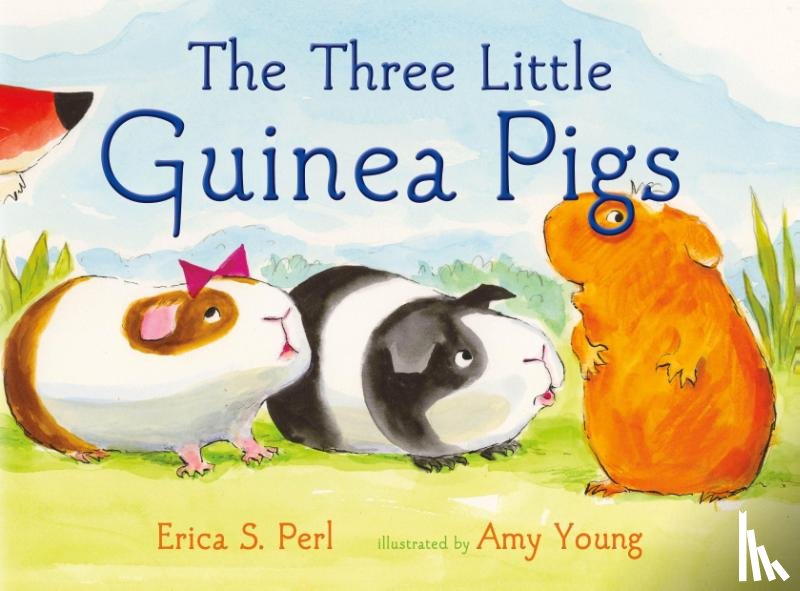Perl, Erica S. - The Three Little Guinea Pigs