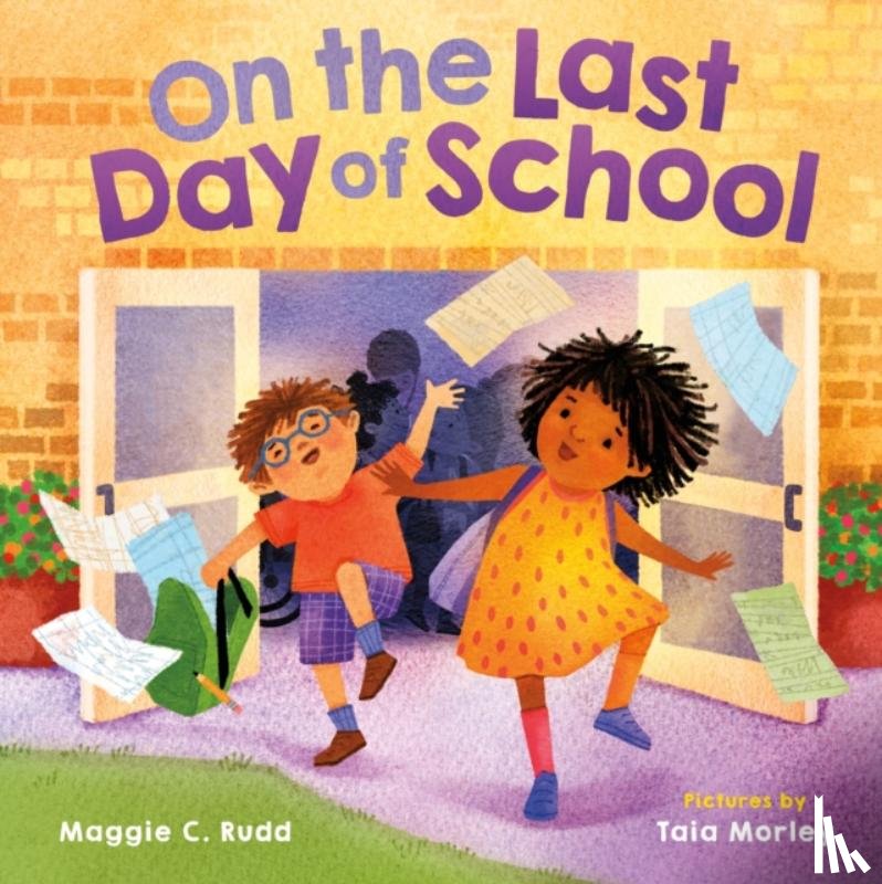 Rudd, Maggie C. - On the Last Day of School