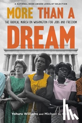 Williams, Yohuru, Long, Michael G. - More Than a Dream