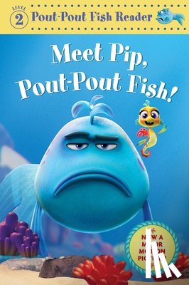 Diesen, Deborah - Meet Pip, Pout-Pout Fish!