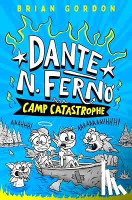 Gordon, Brian - Dante N. Ferno: Camp Catastrophe