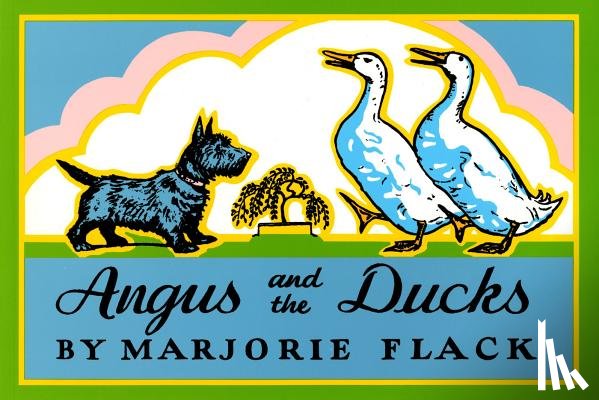 Flack, Marjorie - Angus and the Ducks