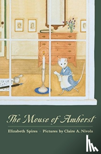 Spires, Elizabeth - The Mouse of Amherst