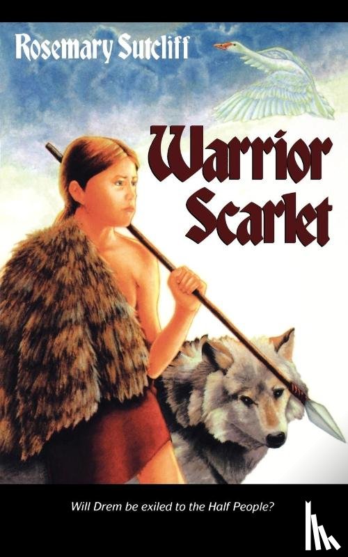 Rosemary Sutcliff, Charles Keeping - Warrior Scarlet