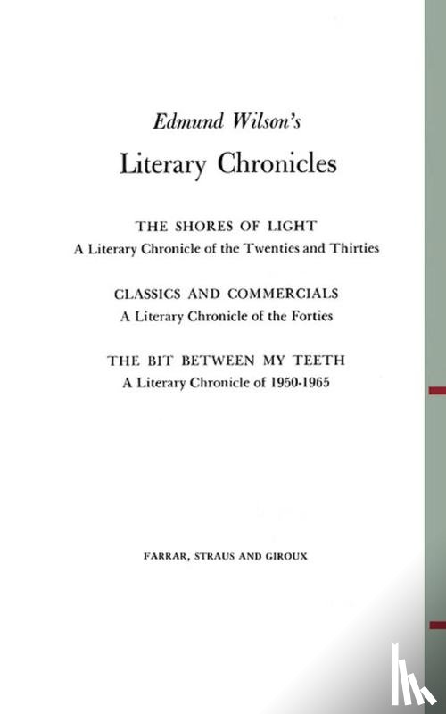 Wilson, Edmund - The Bit Between My Teeth