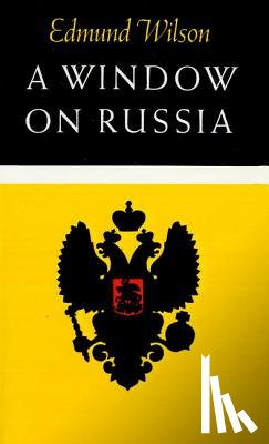 Wilson, Edmund - A Window on Russia