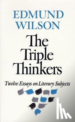 Wilson, Edmund - The Triple Thinkers