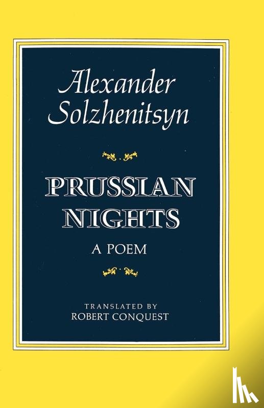 Solzhenitsyn, Aleksandr Isaevich - Prussian Nights