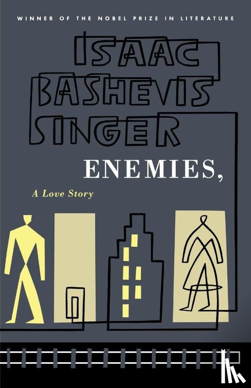 Singer, Isaac Bashevis - Enemies, a Love Story