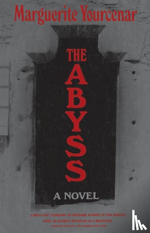 Yourcenar, Marguerite - The Abyss