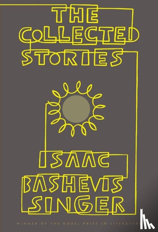 Isaac Bashevis Singer - Collected Stories
