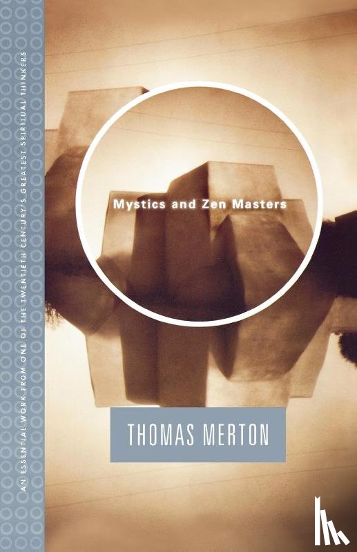 Merton, Thomas - Mystics and Zen Masters