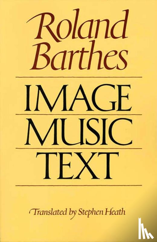 Barthes, Roland - Image, Music, Text