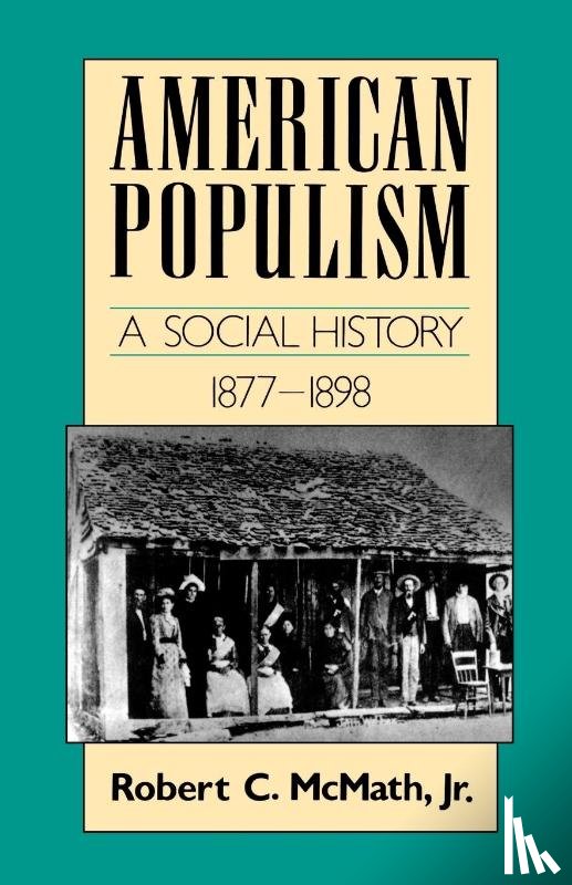 Mcmath, Robert - American Populism