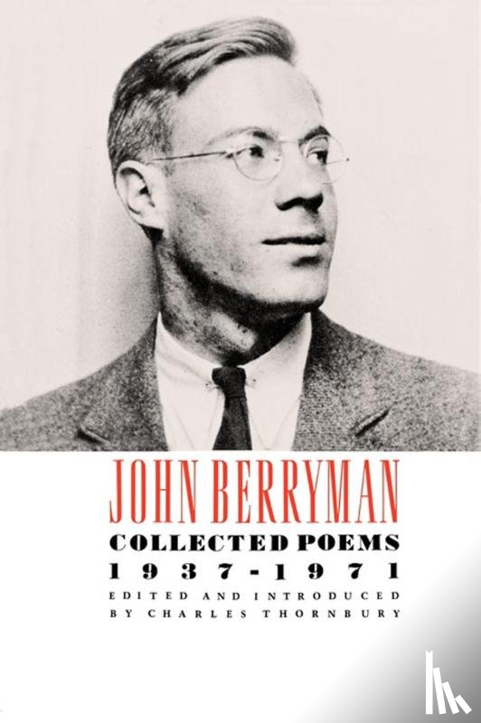 Berryman, John - Collected Poems 1937-1971