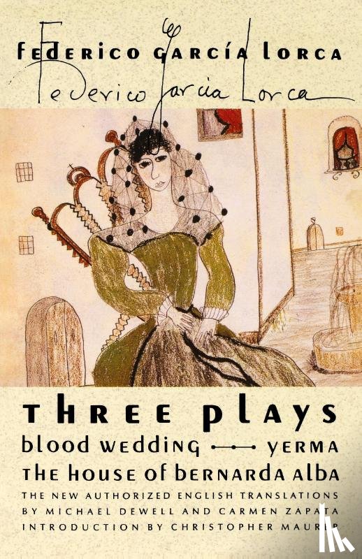 Garcia Lorca, Federico, Zapata, Carmen - Three Plays
