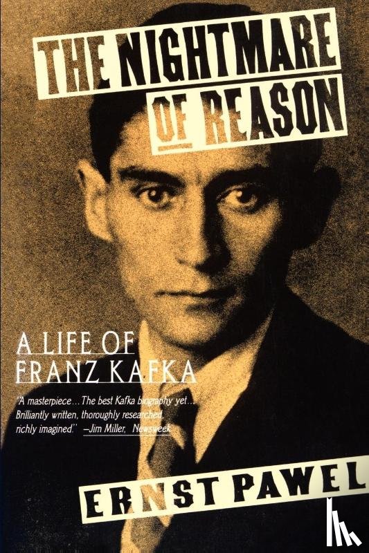 Pawel, Ernst - The Nightmare of Reason