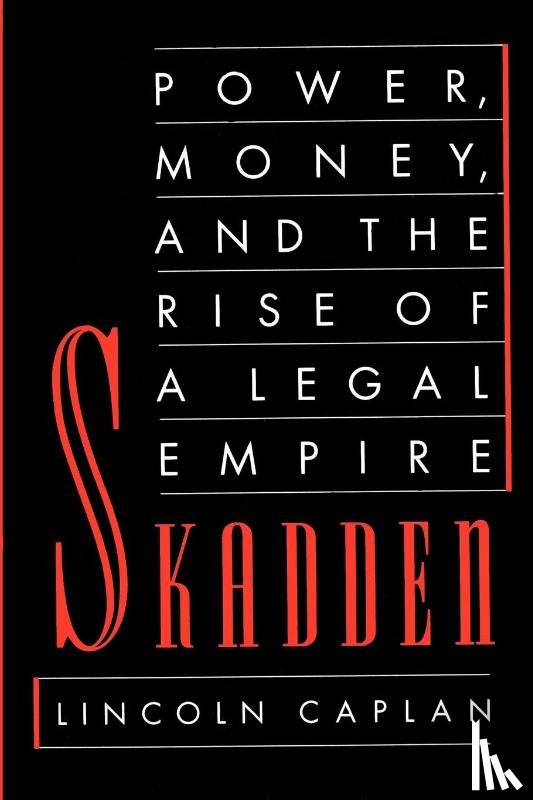 Caplan, Lincoln - Skadden