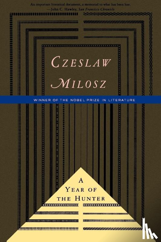 Milosz, Czeslaw - A Year of the Hunter