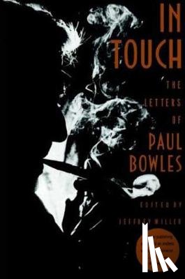 Bowles, Paul - In Touch