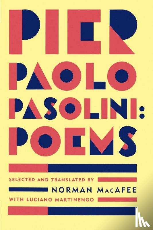 Pasolini, Pier Paolo - Pier Paolo Pasolini Poems