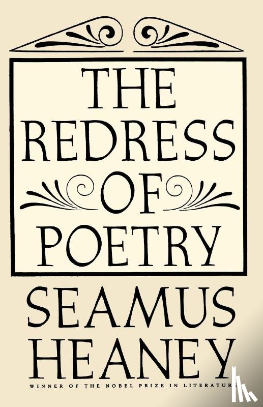 Heaney, Seamus - The Redress of Poetry