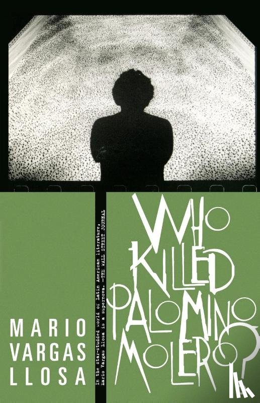 Vargas Llosa, Mario - Who Killed Palomino Molero?