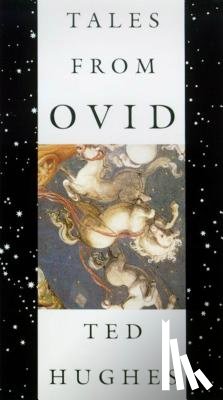 Hughes, Ted - Tales from Ovid