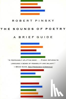Pinsky, Robert - The Sounds of Poetry: a Brief Guide