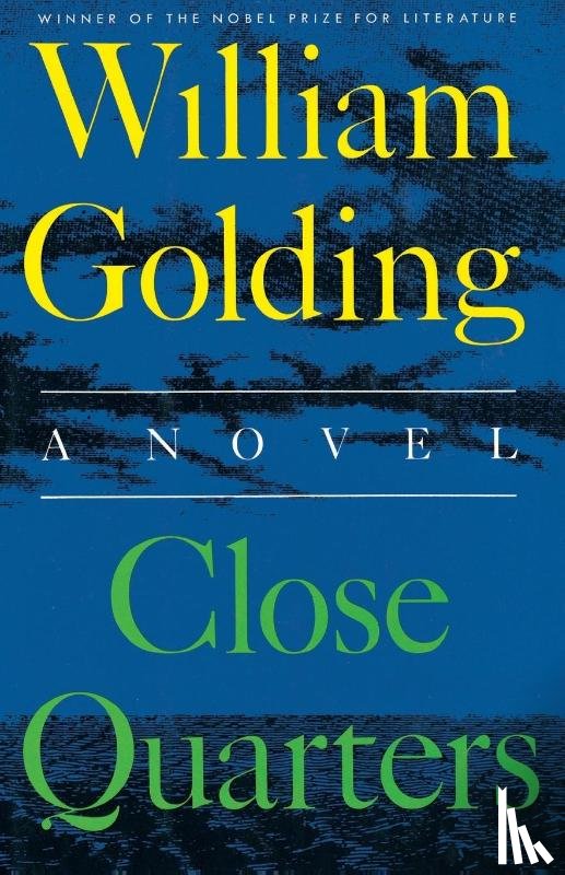 Golding, William - Close Quarters
