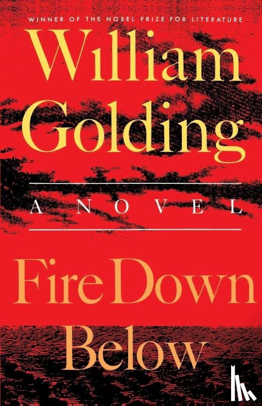 Golding, William - Fire Down Below