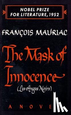 Mauriac, Francois - The Mask of Innocence
