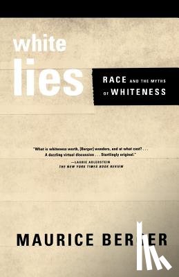 Berger, Maurice - White Lies