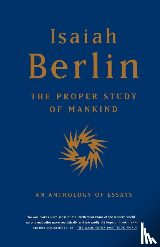 Berlin, Isaiah - The Proper Study of Mankind