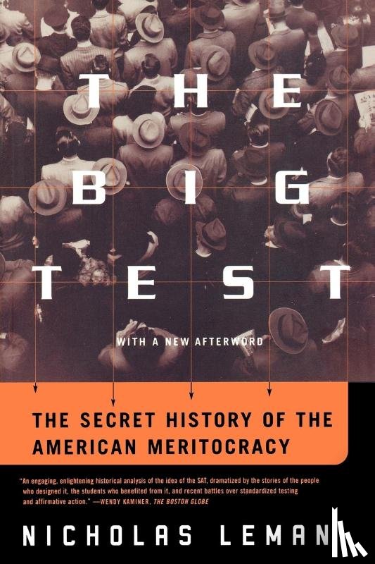 Lemann, Professor Nicholas - The Big Test