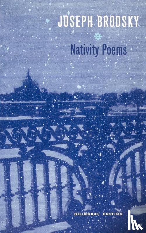 Brodsky, Joseph - Nativity Poems