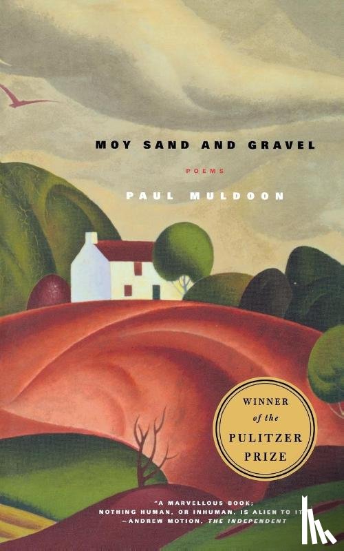 Muldoon, Paul - Moy Sand and Gravel