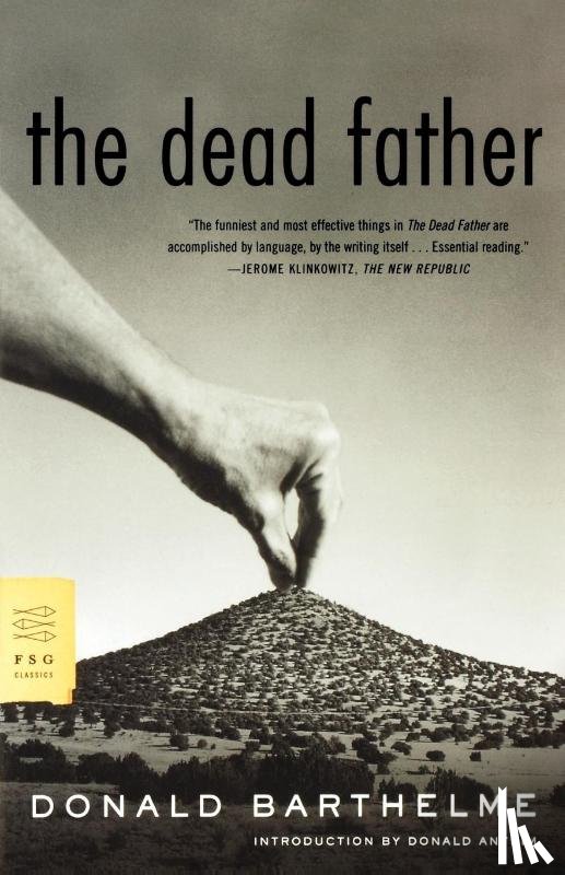 Donald Barthelme - The Dead Father