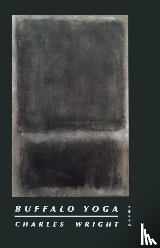 Wright, Charles - Buffalo Yoga