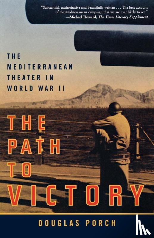 Porch, Douglas - The Path to Victory